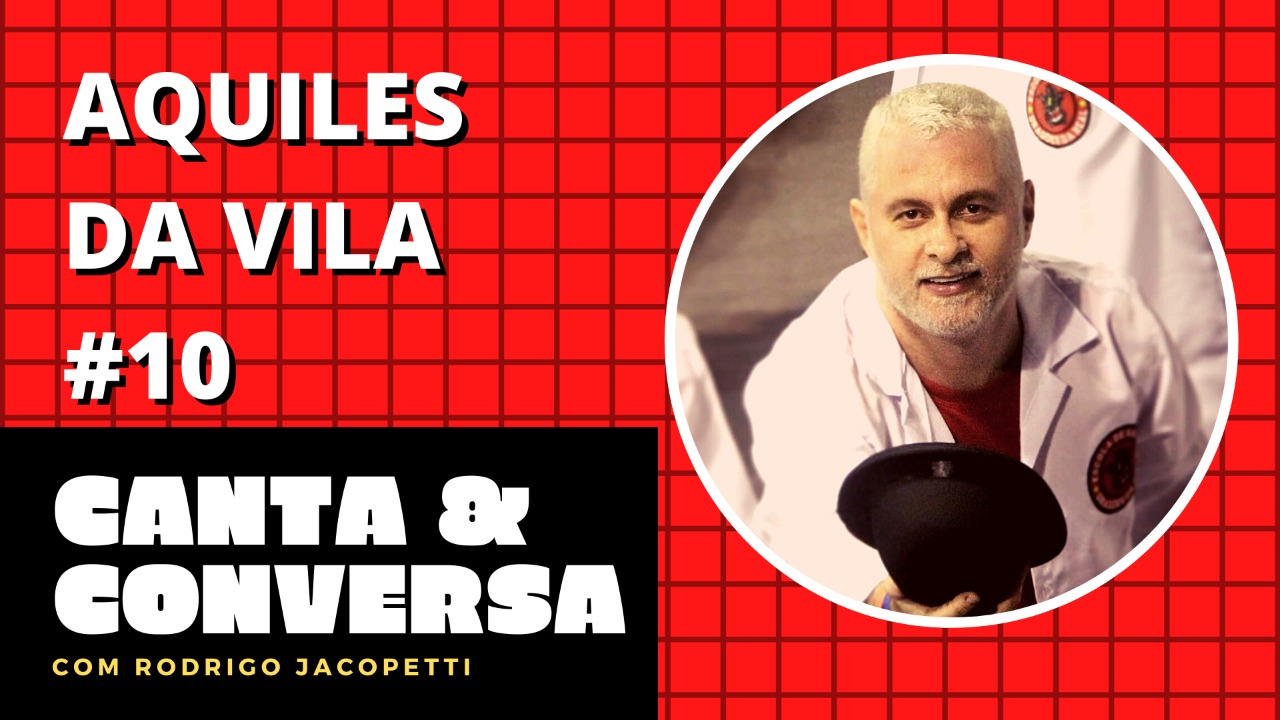 Canta & Conversa #10 - Aquiles da Vila – SASP Carnaval